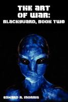 The Art of War : Blackguard, Book Two cover