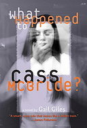What Happened to Cass McBride? cover