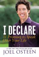 I Declare : Proclaiming the Promises of God over Your Life cover