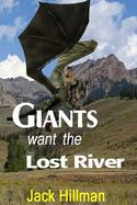 Giants Want the Lost River cover