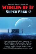Fantastic Stories Presents the Worlds of If Super Pack #2 cover