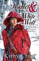 Scarlet and the White Wolf cover