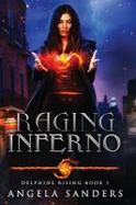 Raging Inferno (Delphine Rising Book 1) cover