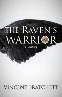 The Raven's Warrior : A Novel cover