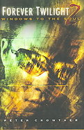 Forever Twilight 2 Windows to the Soul cover