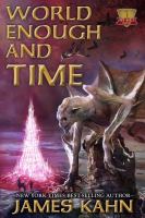 World Enough, and Time cover