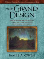 The Grand Design : A Meditation on Creativity, Ambition, and Building a Personal Mythology cover