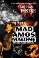 Mad Amos Malone : The Complete Stories cover