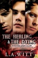 The Healing and the Dying cover