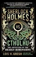 The Adventure of the Deadly Dimensions : Cthulhu vs. Sherlock 1 cover