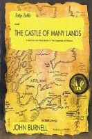 Toby Tallis and the Castle of Many Lands: A Tale from the Third Book of the Legends of Afalxon cover