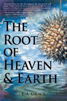 The Root of Heaven and Earth cover