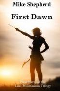 First Dawn : First Novel of the Lost Millennium Trilogy cover