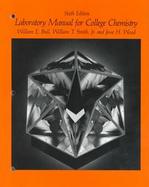 Laboratory Manual College Chemistry cover