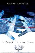 A Crack in the Line (volume1) cover