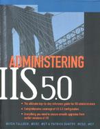 Administering IIS 5.0 cover