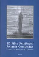 3D Fibre Reinforced Polymer Composites cover