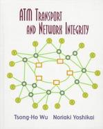 Atm Transport and Network Integrity cover