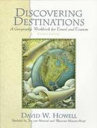 Discovering Destinations A Geography Workbook for Travel and Tourism cover