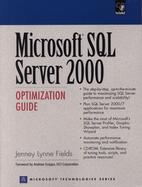 Microsoft SQL Server 2000 Optimization Guide cover