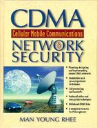 Cdma Cellular Mobile Communications & Network Security cover