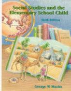 Social Studies and the Elementary School Child cover