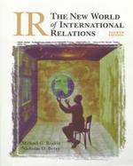 Ir The New World of International Relations cover