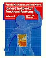 Oxford Textbook Of Functional Anatomy Thorax And Abdomen (volume2) cover