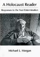 A Holocaust Reader: Responses to the Nazi Extermination cover