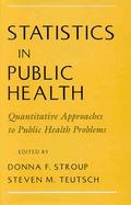 Statistics in Public Health Qualitative Approaches to Public Health Problems cover