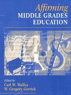 Affirming Middle Grades Education cover