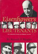 Eisenhower's Lieutenants The Campaign of France and Germany 1944-1945 cover