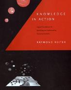 Knowledge in Action Logical Foundations for Specifying and Implementing Dynamical Systems cover