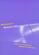 Workbook for Methods of Macroeconomic Dynamics cover