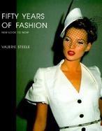 Fifty Years of Fashion New Look to Now cover