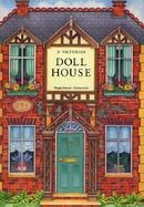 A Victorian Dollhouse: Pop Up and Tie Back cover