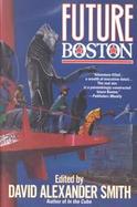 Future Boston: The History of a City, 1990-2100 cover