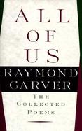 All of Us: The Collected Poems cover