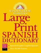 Random House Webster's Large Print Spanish Dictionary cover