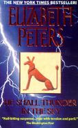 He Shall Thunder in the Sky An Amelia Peabody Mystery cover