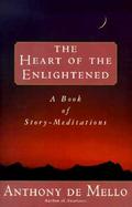 The Heart of the Enlightened A Book of Story Meditations cover