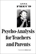 Psychoanalysis for Teachers and Parents Introductory Lectures cover