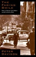 The Fading Smile Poets in Boston from Robert Lowell to Sylvia Plath cover