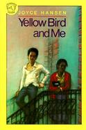 Yellow Bird and Me cover
