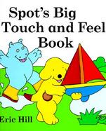 Spot's Big Touch and Feel Book cover