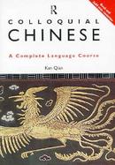 Colloquial Chinese The Complete Course for Beginners cover