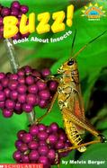 Buzz!: A Book about Insects cover