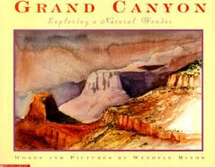 Grand Canyon: Exploring a Natural Wonder cover