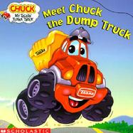 Meet Chuck the Dump Truck cover