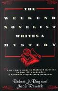 The Weekend Novelist Writes a Mystery cover
